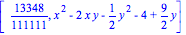 [13348/111111, x^2-2*x*y-1/2*y^2-4+9/2*y]